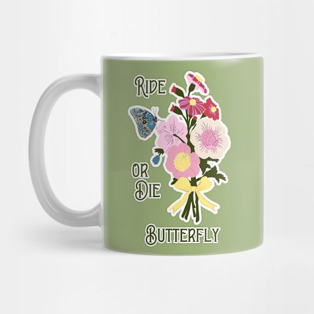 Ride or Die Butterfly by Annelie